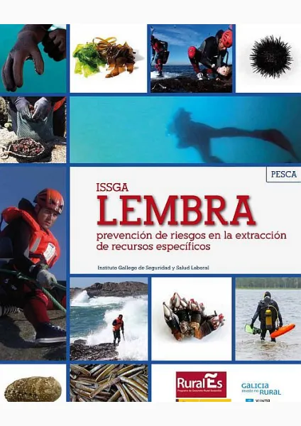  ISSGA Lembra. Prevención de riesgos en la extracción de recursos específicos 