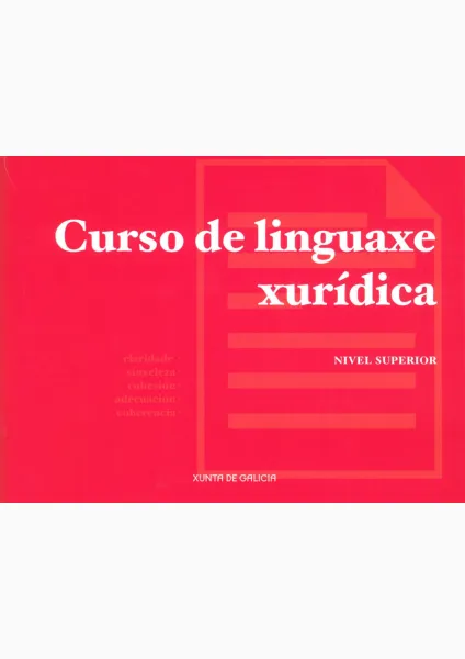  Curso de linguaxe xurídica. Nivel superior 