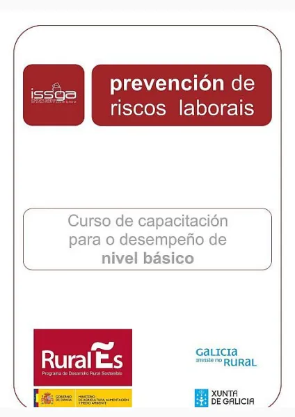  Prevención de riscos laborais. Curso de capacitación para o desempeño de nivel básico 