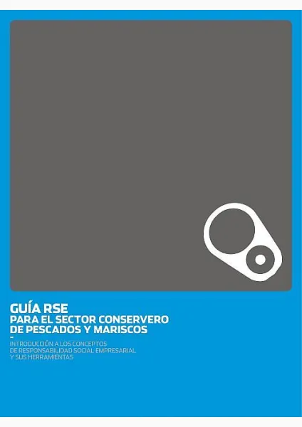  Guía RSE para el sector conservero de pescados y mariscos 
