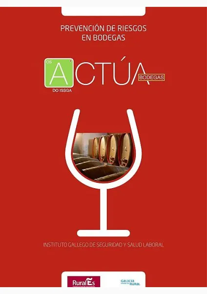  Prevención de riesgos en bodegas. Os A do Issga. Actúa. 