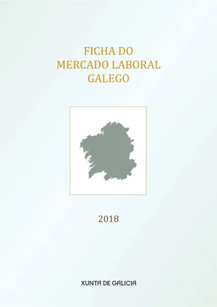 Ficha do Mercado Laboral Galego | 2018