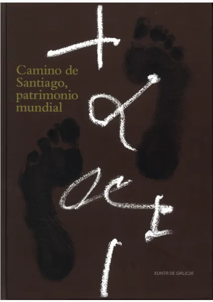 Camino de Santiago, patrimonio mundial