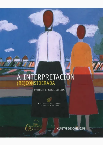 A interpretación (re)considerada: Unha guía teórico-práctica