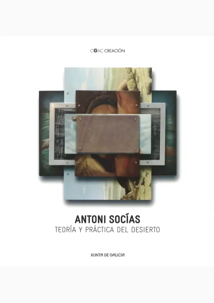 Antoni Socías. Teoría y práctica del desierto