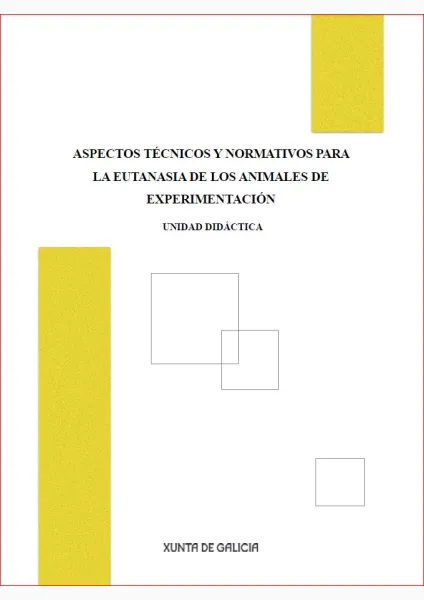 Aspectos técnicos y normativos para la eutanasia de los animales de experimentación.
