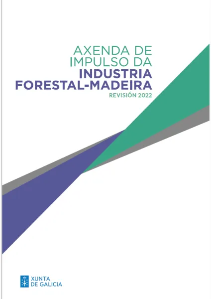 Axenda de impulso da industria forestal-madeira. Revisión 2022