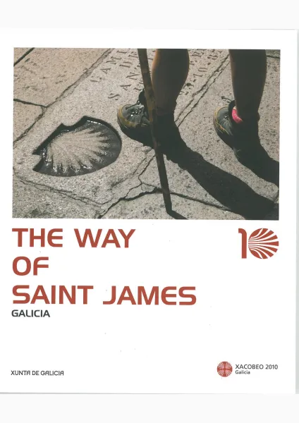 The Way of Saint James. Galicia