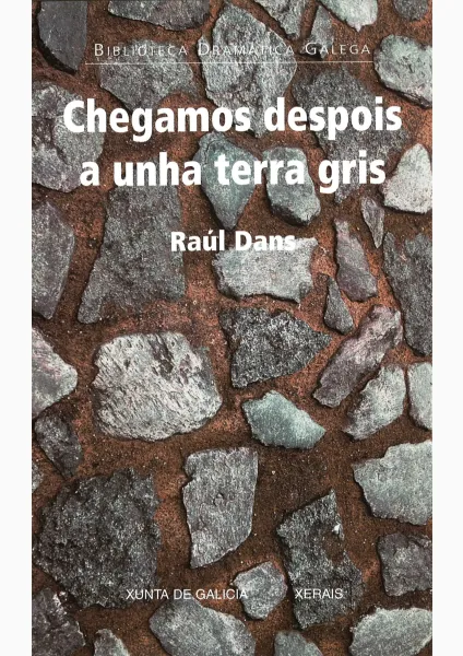 Chegamos despois a unha terra gris