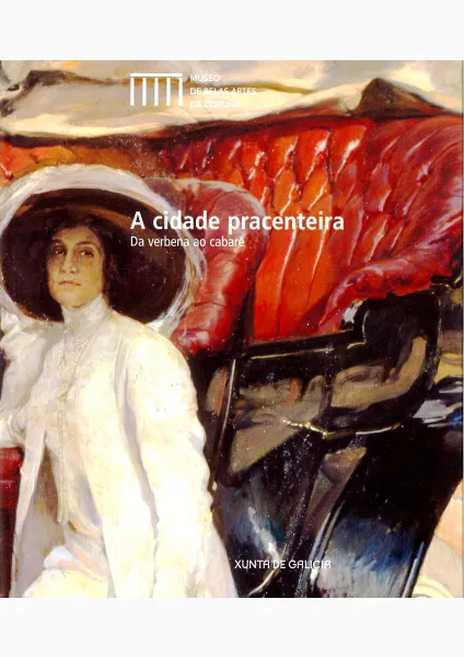 A cidade pracenteira: Da verbena ao cabaré