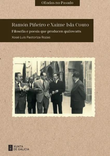 Ramón Piñeiro e Xaime Isla Couto