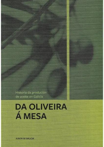 Da oliveira á mesa