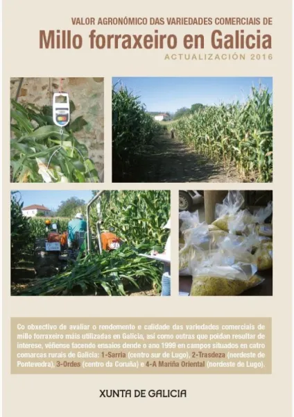 Valor agronómico das variedades comerciais de millo forraxeiro en Galicia. Actualización 2016