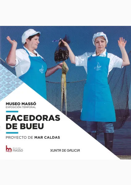 Facedoras de Bueu. Proyecto de Mar Caldas