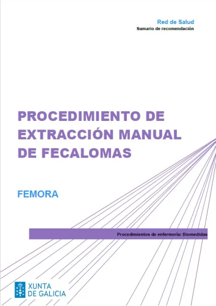 Procedimiento de extracción manual de fecalomas: FEMORA
