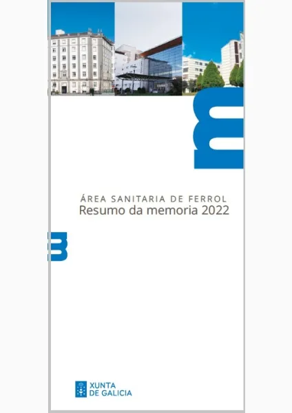 Área Sanitaria de Ferrol. Resumo da memoria 2022