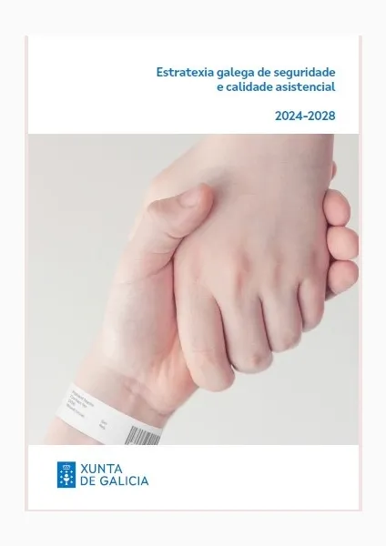 Estratexia galega de seguridade e calidade asistencial: 2024-2028