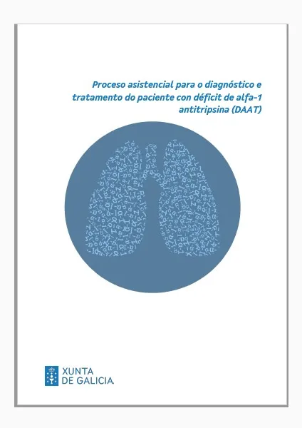 Proceso asistencial para o diagnóstico e tratamento do paciente con déficit de alfa-1 antitripsina (DAAT)