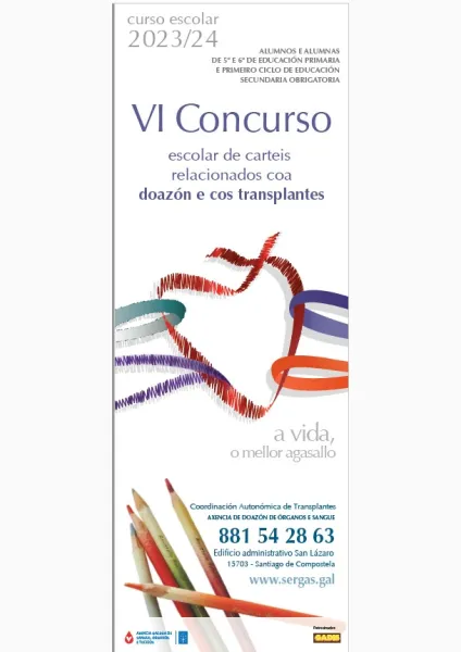 VI Concurso escolar de carteis relacionados coa doazón e cos transplantes : Curso escolar 2023/24