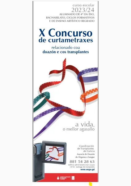 X Concurso de curtametraxes relacionado coa doazón e cos transplantes. A vida, o mellor agasallo: Curso escolar 2023/24
