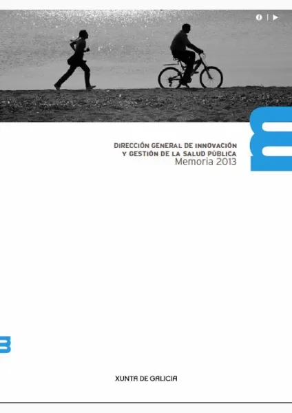 Dirección General de Innovación y Gestión de la Salud Pública. Memoria 2013
