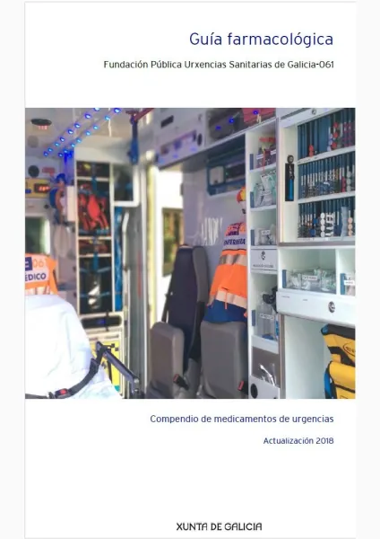 Guía farmacológica. Fundación Pública Urxencias Sanitarias de Galicia-061: Compendio de medicamentos de urgencias