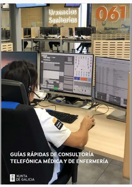 Guías rápidas de consultoría telefónica médica y de enfermería: Fundación Pública Urxencias Sanitarias de Galicia-061