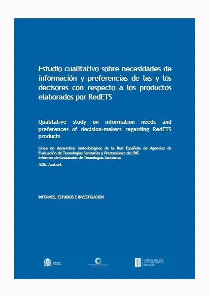Estudio cualitativo sobre necesidade de información y preferenciad de las y los decisores con respecto  a los productos elaborados por RedETS