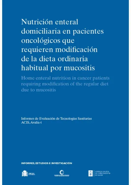 Nutrición enteral domiciliaria en pacientes oncológicos que requieren modificación de la dieta ordinaria habitual por mucositis