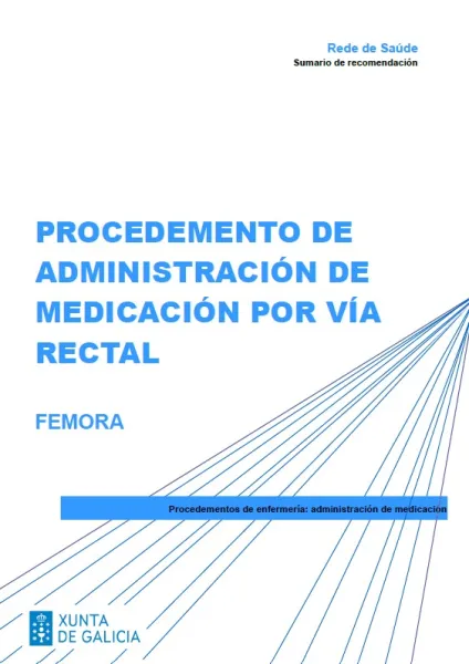 Procedemento de administración de medicación por vía rectal. FEMORA
