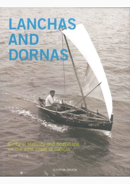 Lanchas and dornas: Cultural stability and boatshape on the west coast of Galicia