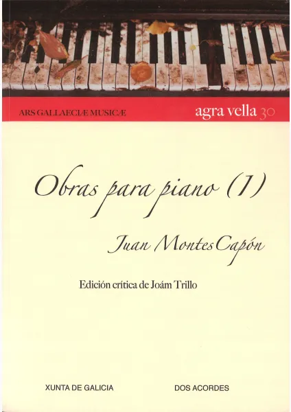 Obras para piano (1). Juan Montes Capón
