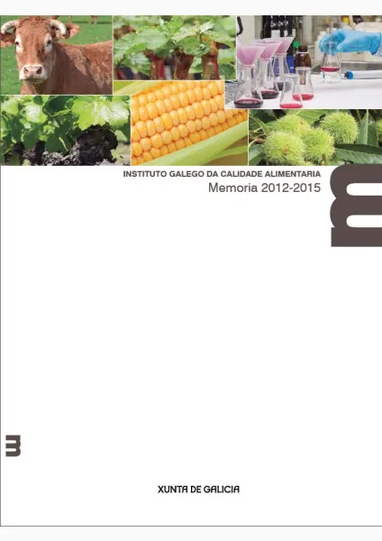 Instituto Galego da Calidade Alimentaria. Memoria 2012-2015