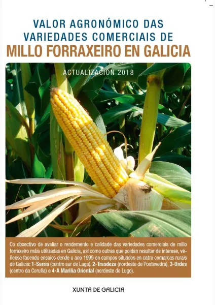 Valor agronómico das variedades comerciais de millo forraxeiro en Galicia. Actualización 2018