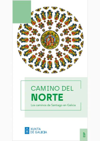 CAMINO DEL NORTE. Los caminos de Santiago en Galicia