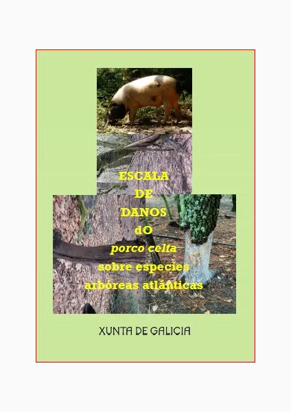 Escala de danos do porco celta sobre especies arbóreas atlánticas