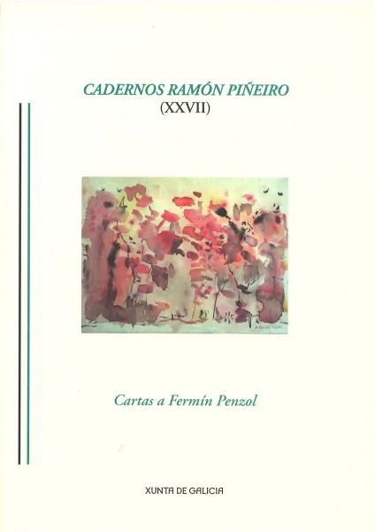 Cadernos Ramón Piñeiro XXVII. Cartas a Fermín Penzol