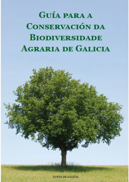 Guía para a conservación da biodiversidade agraria de Galicia