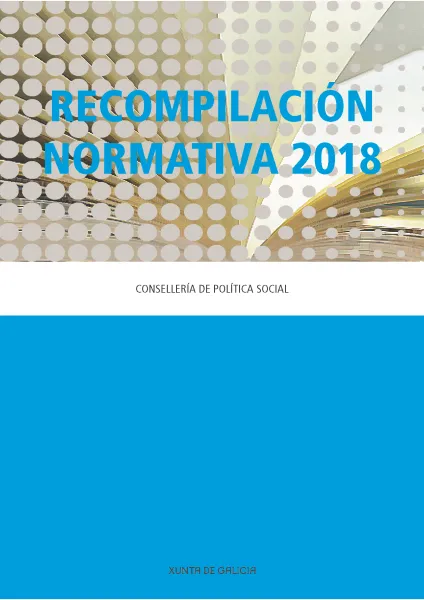 Recompilación normativa. Consellería de Política Social | 2018