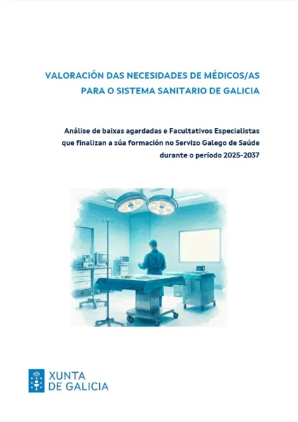 Valoración das necesidades de médicos/as para o sistema sanitario de Galicia