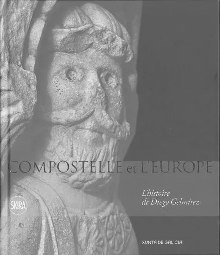  Compostelle et L'europe. L'histoire de Diego Gelmírez 