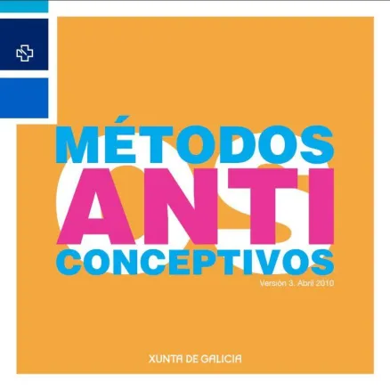  Métodos anticonceptivos. Versión 3, abril 2010 