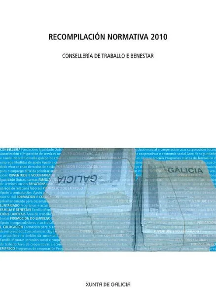  Recompilación normativa 2010. Consellería de Traballo e Benestar  | Ano 2010