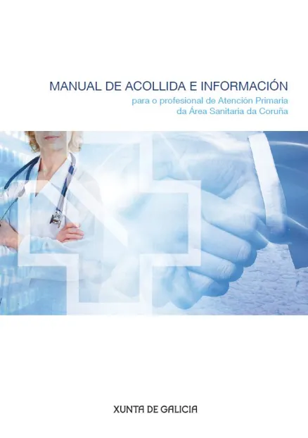  Manual de acollida e información para o profesional de atención primaria da Área sanitaria A Coruña 
