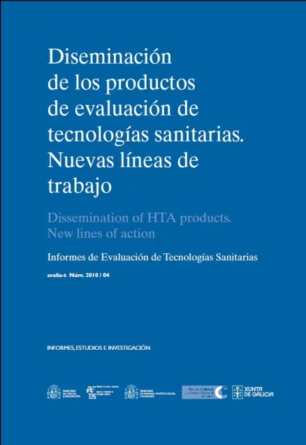  Diseminación de los productos de evaluación de tecnologías sanitarias. Nuevas líneas de trabajo 