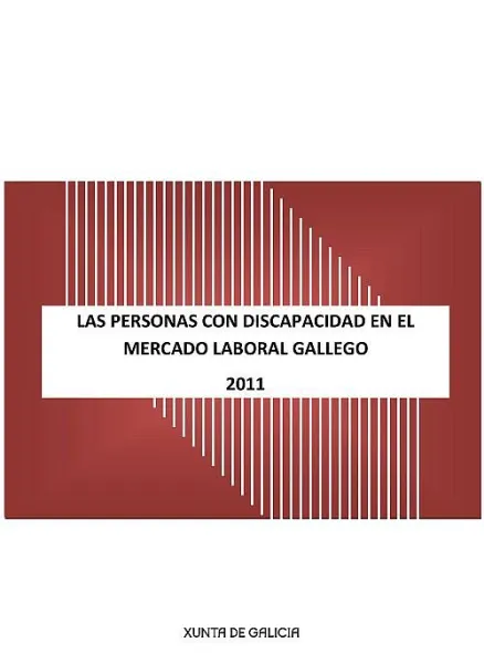 Las personas con discapacidad en el mercado laboral gallego 
