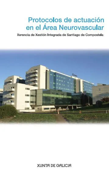  Protocolos de actuación en el Área Neurovascular 