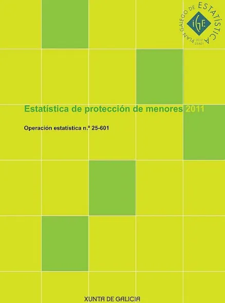  Estatística de protección de menores 2011. Operación estatística nº 25-601 