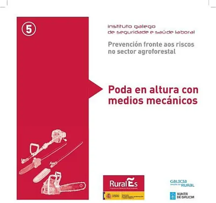  Prevención fronte aos riscos no sector agroforestal. 5. Poda en altura con medios 