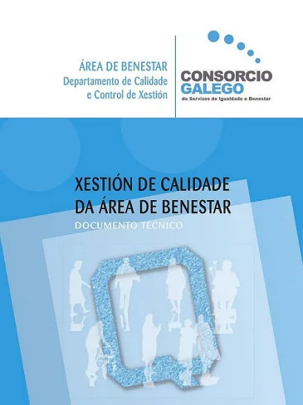  Xestión de Calidade da Área de Benestar. Documento técnico 